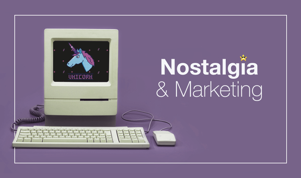 Nostalgia And Marketing: How These Brands Reinvented Themselves